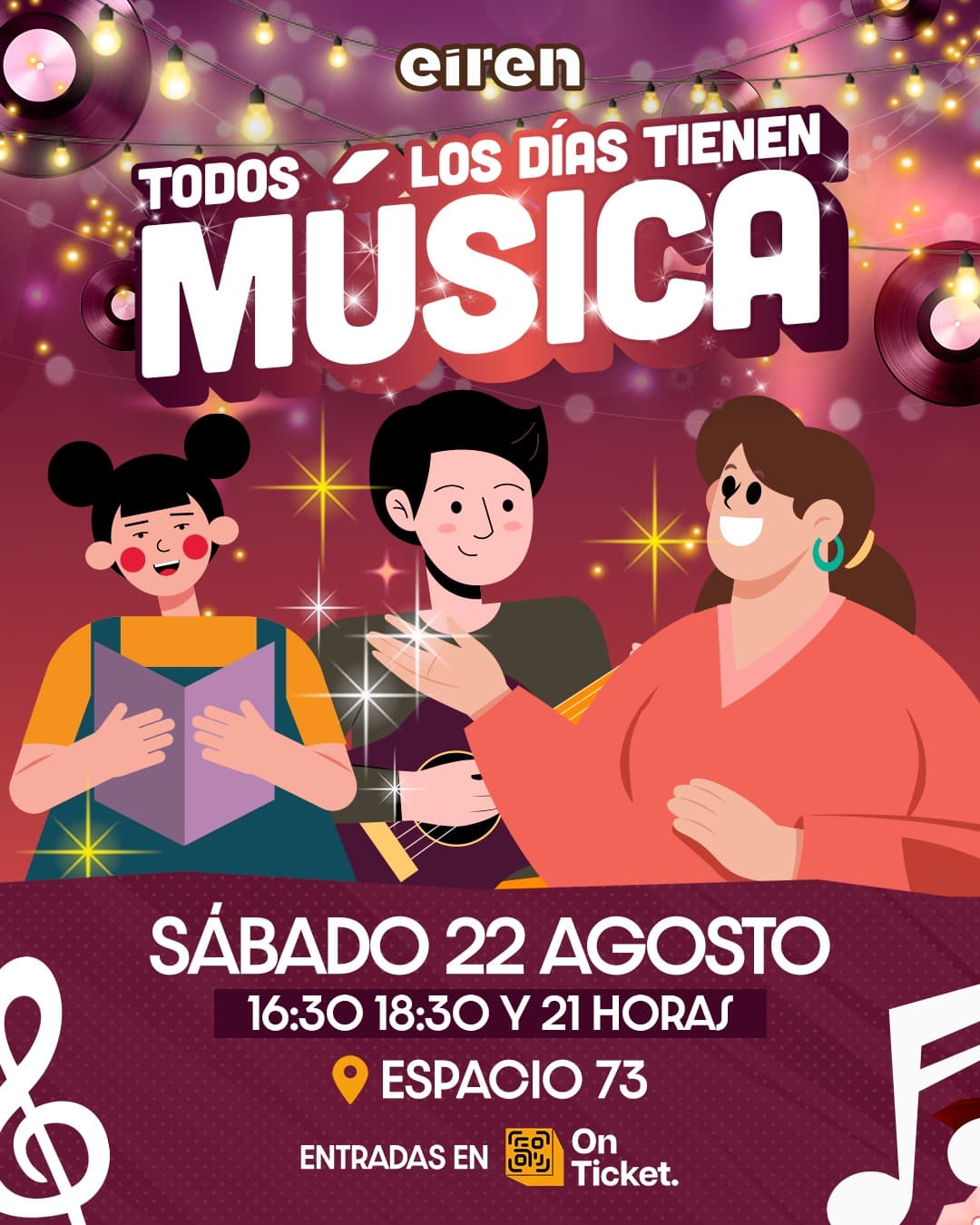 Todos los días tienen música - 1era función - 16:30 horas